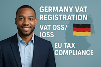 do germany vat registration, oss, ioss, and eu tax compliance
