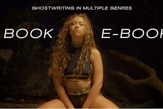 be your ghostwriter for your fiction or nonfiction work