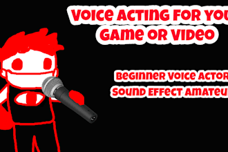 voice act for your game or video