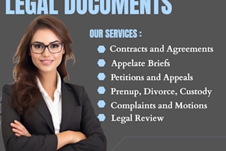 draft legal motions, complaints, appeals, prenup, briefs