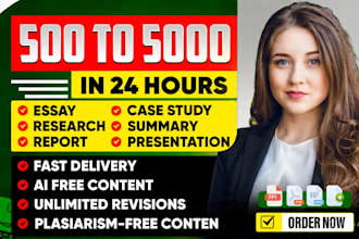 write 300 to 5000 words essay as an essay writing expert