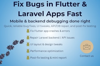 fix flutter apps and laravel backend fast