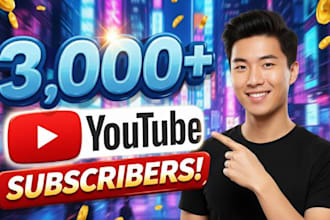 gain 3,000 youtube followers high quality service