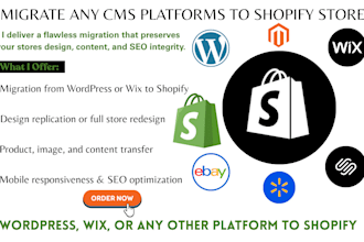 seamlessly migrate wordpress or wix to shopify  store setup website cloning
