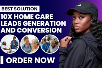 home care leads home care home care website elderly care leads elderly care