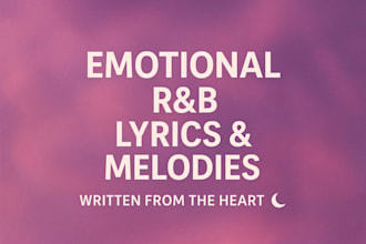 write emotional lyrics for your song
