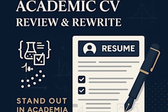 review and rewrite your academic CV