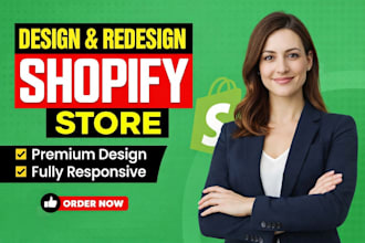 build branded shopify store design or shopify website and shopify store