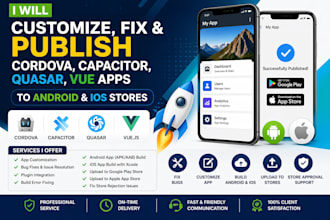 customize and publish cordova, capacitor, vue apps to ios android