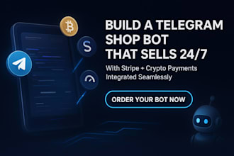 build telegram shop bot payment bot stripe bot crypto payment bot ecommerce