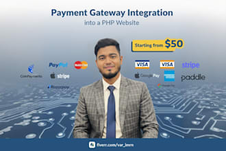 integrate any payment gateway into a PHP website or app