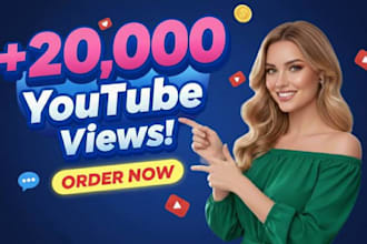 increase youtube 20,000 views organically