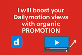 boost your dailymotion views with organic promotion
