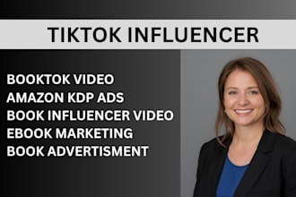 promote and reach readers fast with booktok influencer video marketing