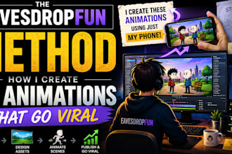 teach you to create 2d animations using just your phone, eavesdropfun method