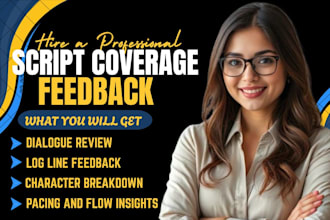 provide professional script coverage and detailed feedback for your screenplay