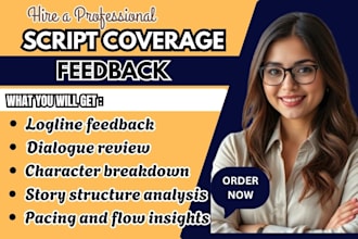 provide professional script coverage and detailed feedback for your screenplay