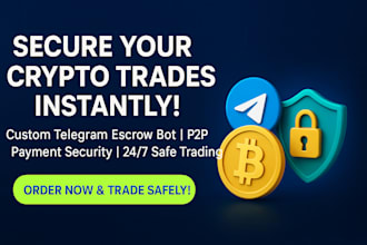 create telegram escrow bot crypto escrow p2p bot payment bot telegram safe trade