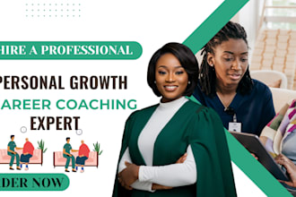 be your personal development and career coach to help you reach your goals