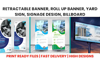 design retractable banner, roll up banner, yard sign, signage design, billboard
