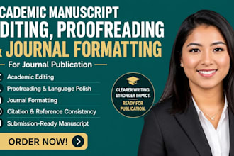 be your journal editor, format your academic manuscript for journal publication