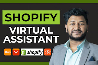 be your shopify virtual assistant or shopify va