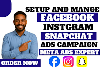 setup and manage meta facebook ads instagram ads snapchat ads campaign pixel fix