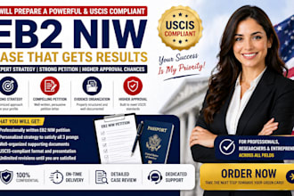 prepare a powerful and uscis compliant eb2 niw case