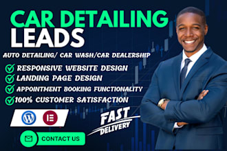 generate car detailing leads car detailing landing page car detailing website