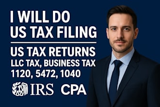 do US tax filing, tax returns, llc tax, business tax, 1120, 5472, 1040 CPA
