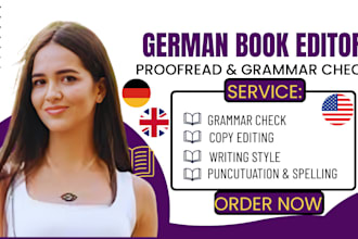 grammar check, proofread or copy edit your english and german novel book editor