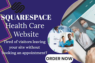 design squarespace health care website that builds trust and converts clients