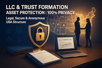 create a USA llc or trust to protect your assets and ensure full anonymity