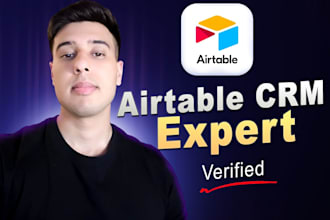 build a custom airtable database, airtable crm, airtable automation