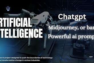 write powerful ai prompts for chatgpt, midjourney, or bard that deliver perfect