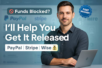 recover or release your blocked paypal, stripe, or wise funds fast