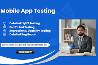 test your mobile app for bugs, usability, and performance