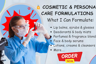 formulate cosmetic and personal care product, lip care deodorant, perfume, serum