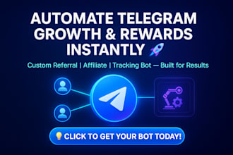develop telegram referral bot reward bot affiliate bot tracking bot promo bot