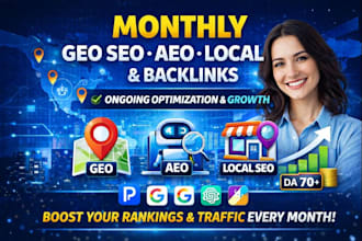 optimize monthly website GEO SEO aeo, local and off page backlink building
