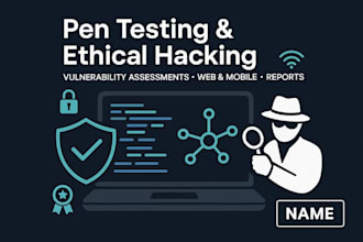 perform penetration testing and security assessment for you