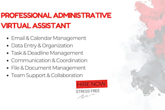 be your professional administrative virtual assistant