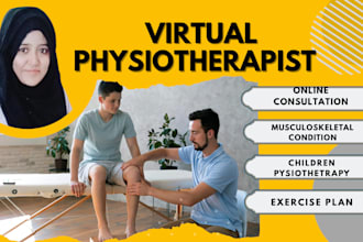 be your professional online physiotherapist for pain relief and rehab