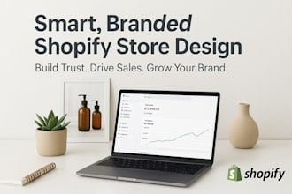 create a smart, branded shopify store that boosts trust and sales growth
