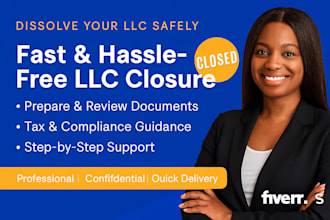 help you dissolve your llc and complete all necessary documents