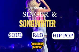 be your female soulful rnb hip pop vocalist singer songwriter