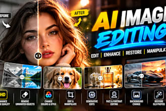 do ai image editing, fix, photo editing, retouching and manipulation