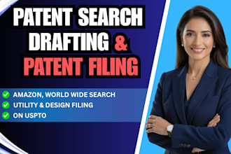 do patent search, patent drafting and patent filing