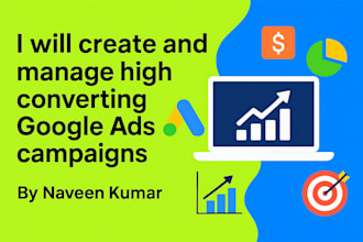create and manage high converting google ads campaigns