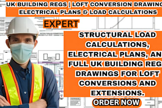 uk building regs drawing for loft conversions electrical plans load calculations